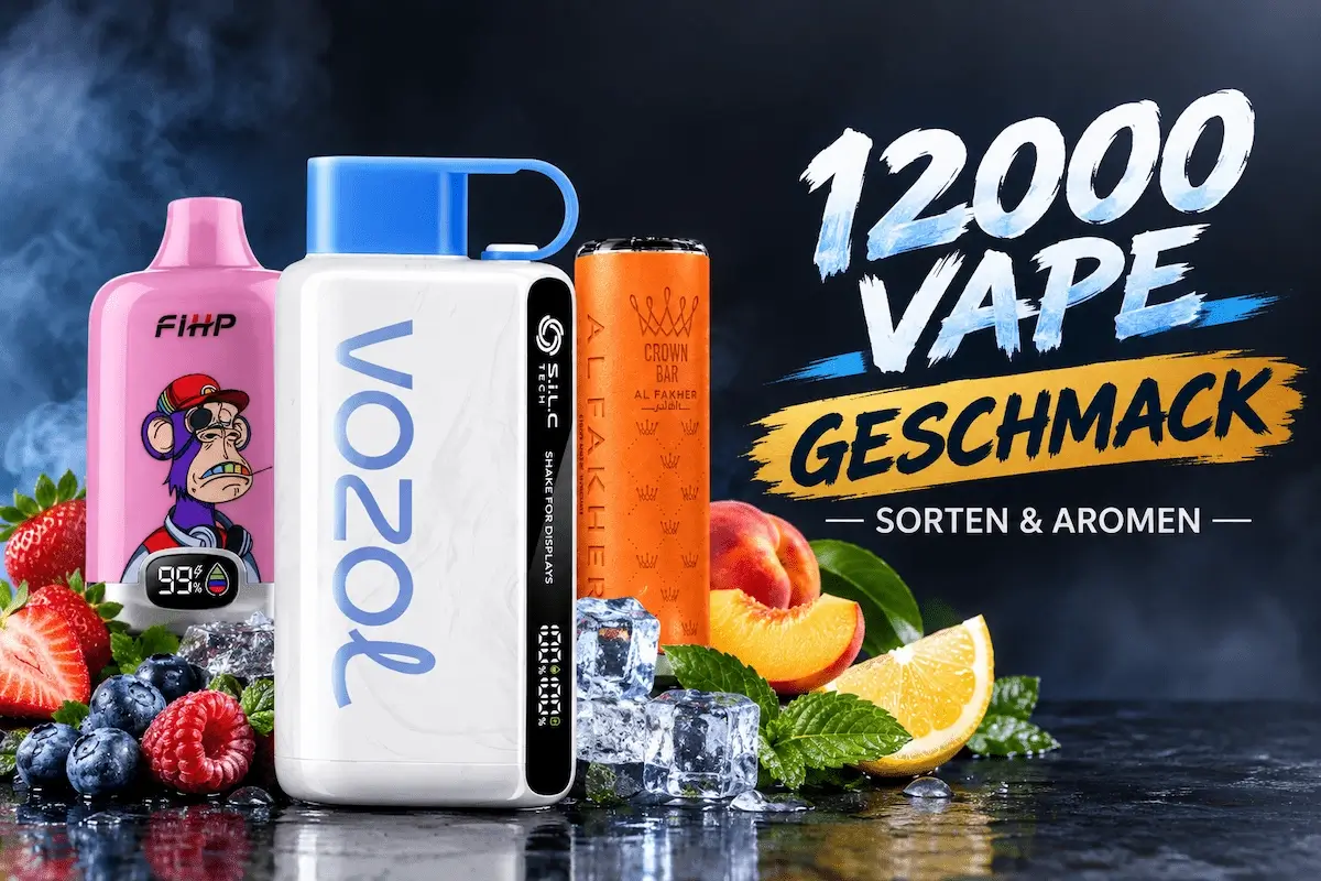 12000 Vape Geschmack im Vergleich mit verschiedenen Sorten und Aromen