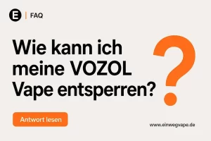 VOZOL Vape entsperren: Kindersicherung deaktivieren