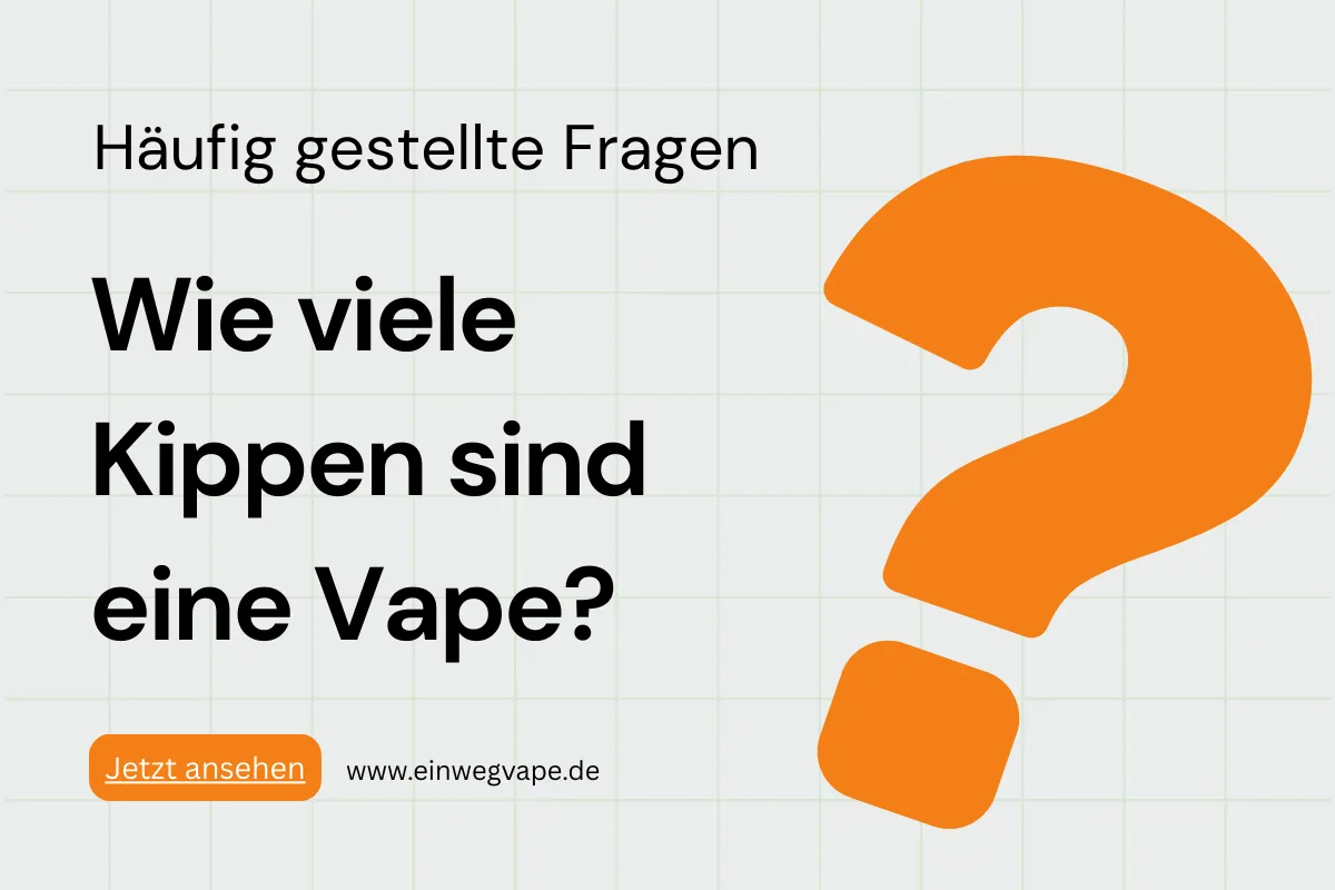 Wie viele Kippen sind eine Vape? Einweg Vape Deutschland